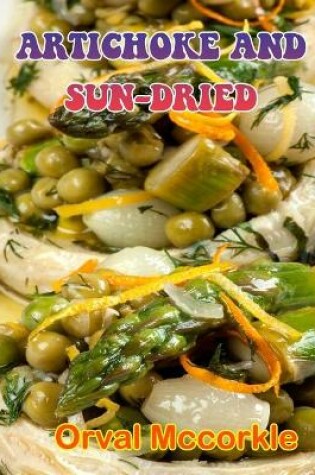 Cover of Artichoke and Sun-Dried