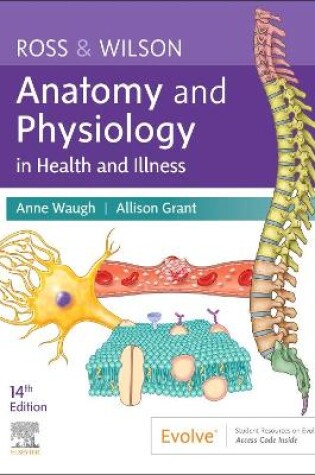 Cover of Ross & Wilson Anatomy and Physiology in Health and Illness - E-Book