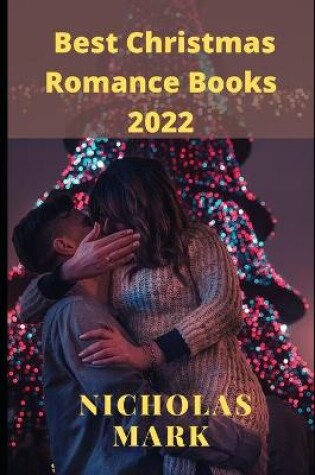 Cover of Best Christmas Romance Books 2022