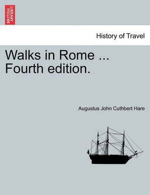 Book cover for Walks in Rome ... Fourth Edition.