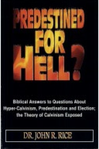 Cover of Predestined for Hell?