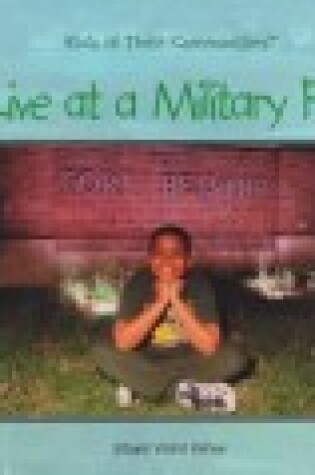 Cover of I Live at a Military Post