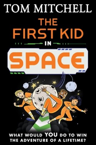 Cover of The First Kid in Space