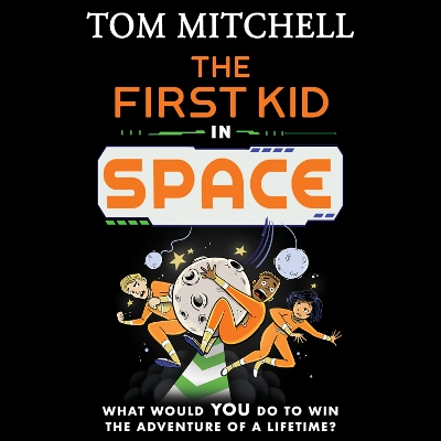 Book cover for The First Kid in Space