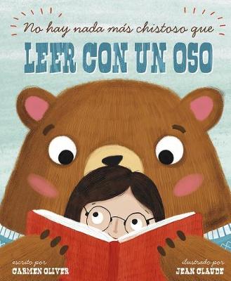 Book cover for No Hay Nada Más Chistoso Que Leer Con un Oso