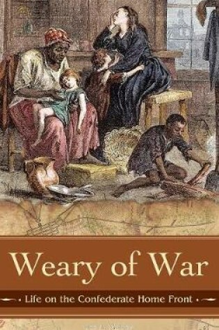 Cover of Weary of War