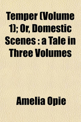 Book cover for Temper (Volume 1); Or, Domestic Scenes