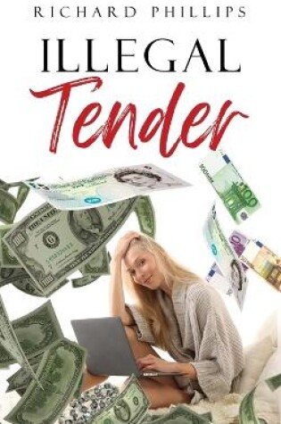 Cover of Illegal Tender