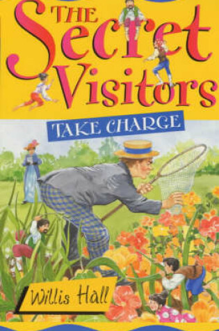 Cover of The Secret Visitors Take Charge
