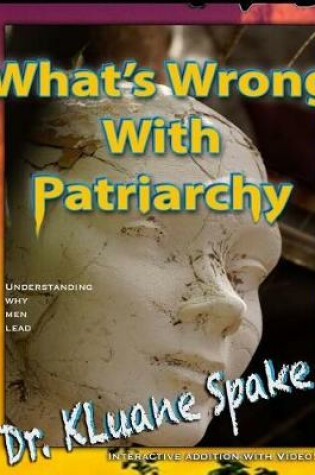 Cover of What's Wrong with Patriarchy? Interactive Addition with Video