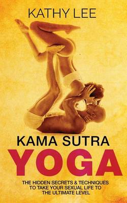 Book cover for Kama Sutra Yoga