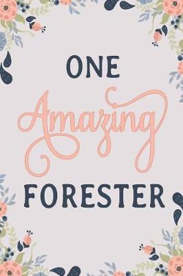 Book cover for One Amazing Forester