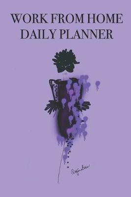 Book cover for Work from Home Daily Planner