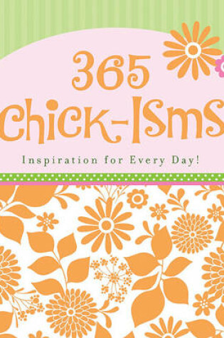 Cover of 365 Chick-Isms