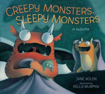 Book cover for Creepy Monsters, Sleepy Monsters