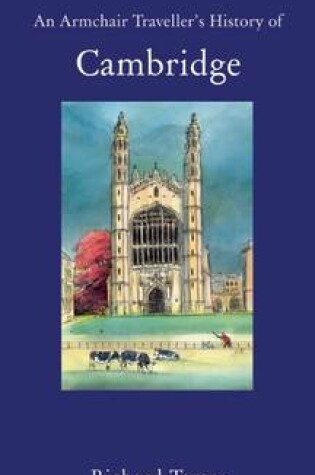 Cover of An Armchair Traveller's History of Cambridge