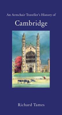 Cover of An Armchair Traveller's History of Cambridge