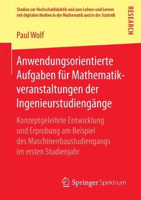 Cover of Anwendungsorientierte Aufgaben Fur Mathematikveranstaltungen Der Ingenieurstudiengange