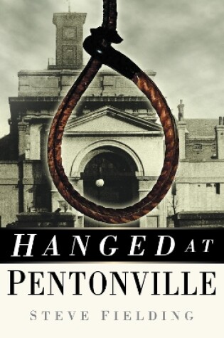 Cover of Hanged at Pentonville