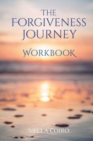 Cover of The Forgiveness Journey Workbook