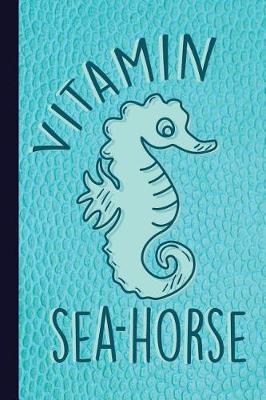 Book cover for Vitamin Sea-Horse