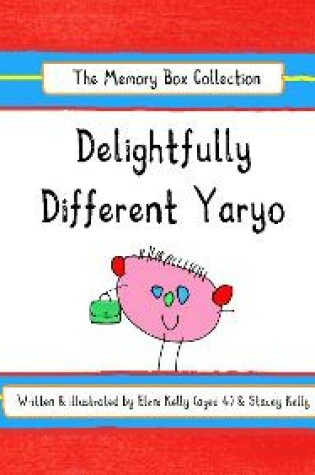 Cover of Delightfully Different Yaryo