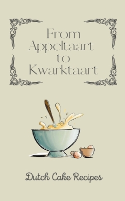 Book cover for From Appeltaart to Kwarktaart