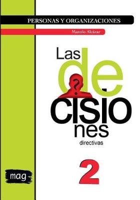 Book cover for Las Decisiones Directivas