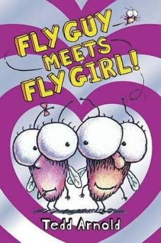 Cover of Fly Guy: #8 Fly Guy Meets Fly Girl