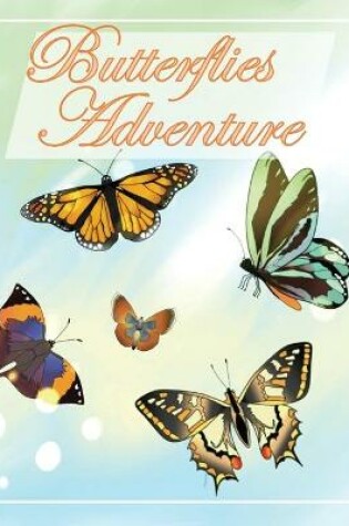 Cover of Butterflies Adventure