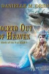 Book cover for Birth of the Fae: Locked Out of Heaven