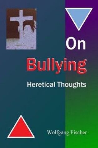 Cover of On Bullying