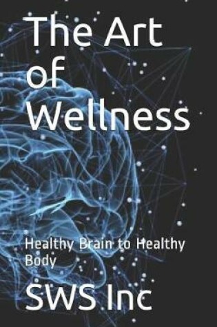 Cover of The Art of Wellness