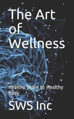 Book cover for The Art of Wellness