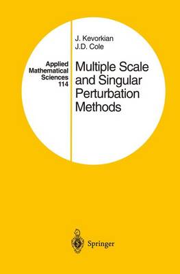 Book cover for Multiple Scale and Singular Perturbation Methods