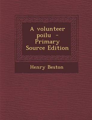 Book cover for A Volunteer Poilu - Primary Source Edition