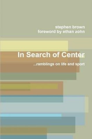 Cover of In Search of Center