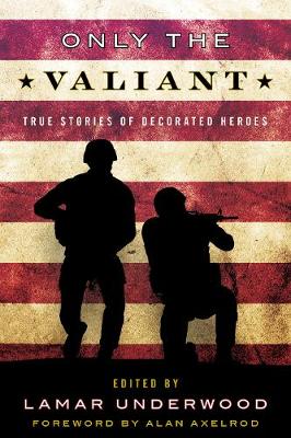 Book cover for Only the Valiant