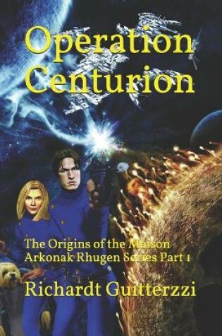 Cover of Operation Centurion