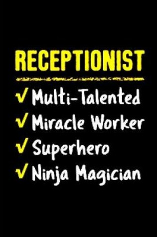 Cover of Receptionist multi- talented miracle worker super hero ninja magician