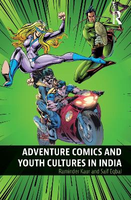 Book cover for Adventure Comics and Youth Cultures in India