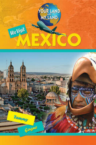 Cover of We Visit Mexico