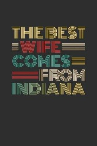 Cover of The Best Wife Comes From Indiana