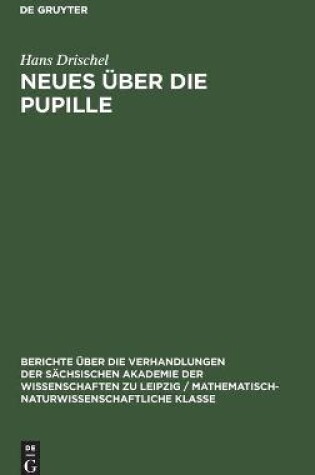 Cover of Neues Über Die Pupille