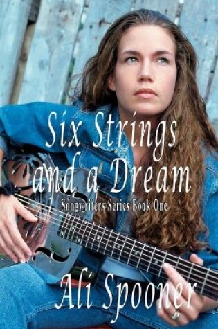 Cover of Six Strings and a Dream