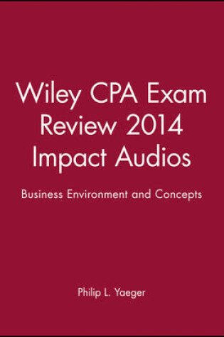 Cover of Wiley CPA Exam Review 2014 Impact Audios