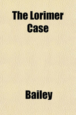 Cover of The Lorimer Case