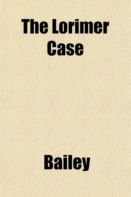 Book cover for The Lorimer Case