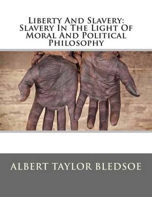 Book cover for Liberty and Slavery