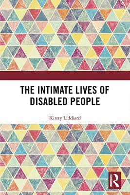 Book cover for The Intimate Lives of Disabled People